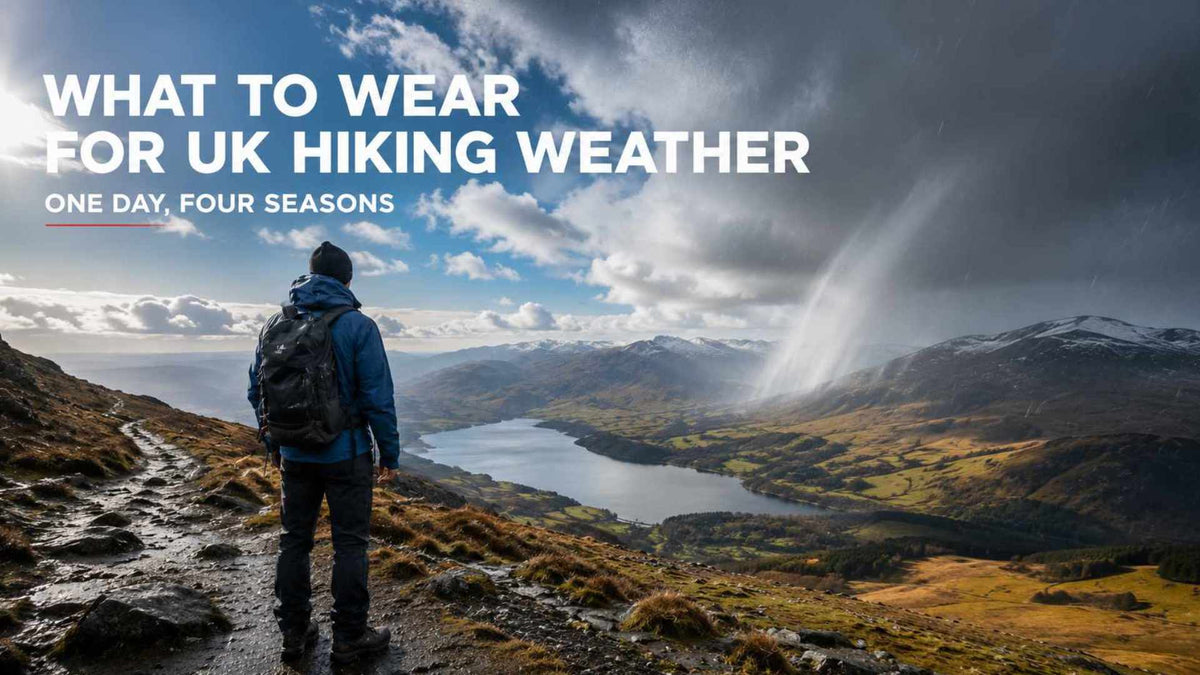 What to Wear for UK Hiking Weather: One Day, Four Seasons